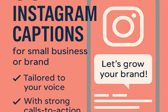 write 30 instagram captions for your brand or small business