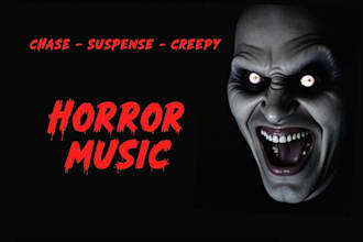 produce original horror song for video games and movies, horror song, creepy