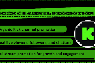 do  kick channel promotion to UK,USA to gain followers,viewer and chatter