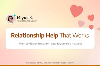 be your relationship coach for a healthy relationship
