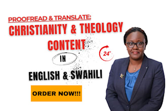 write, proofread, edit, and translate theology content in swahili and english