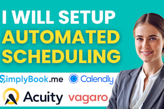 set up simplybook me vagaro calendly or acuity for automated scheduling