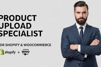 be a product listing and upload expert for your shopify woocommerce store