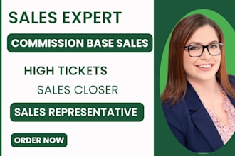 do commission based sales b2b high ticket sales closer salesperson
