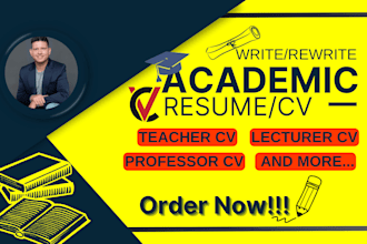 write, rewrite academic resume, teacher cv, lecturer cv, professor cv writing