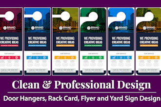 design door hangers, yard sign, rack card and flyers