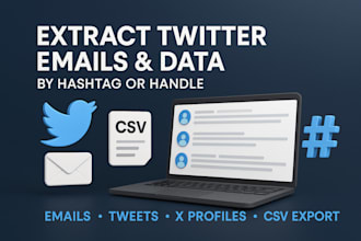 extract twitter email, tweets, export x profiles data using hashtags or handles