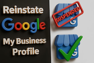 reinstate and fix suspended google my business profile