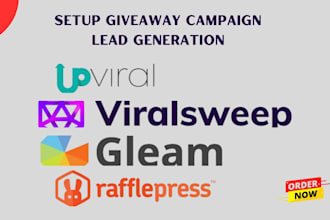 create giveaway campaign lead generation using upviral, gleam, and viralsweep