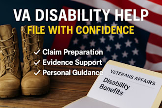 assist you in preparing and optimizing your VA disability claim for approval