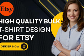 do custom high quality bulk tshirt design for etsy,redbubble,amazon,teespring