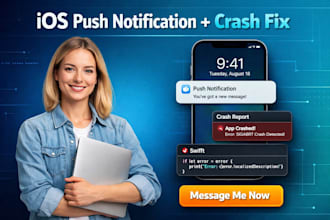 fix ios push notification bugs, apns or fcm setup and crash issues, swift