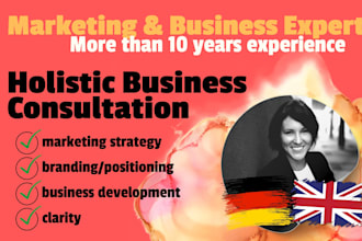 do business and marketing consulting in german or english