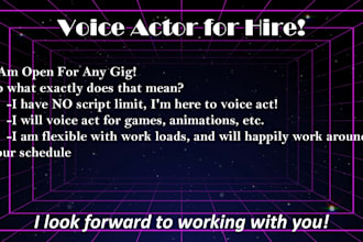 voice act for any project you offer