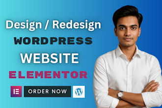 design a stunning wordpress website with elementor pro in 48 hours