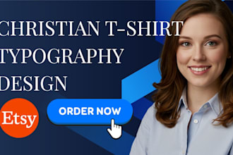 do christian tshirt typography design jesus faith bible verse design for etsy