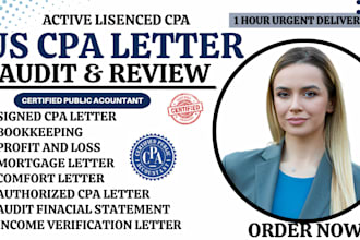 review and audit financial statements as US CPA, expense ratio letter, mortgage