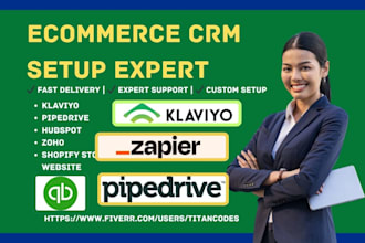setup ecommerce crm klaviyo pipedrive hubspot zoho odoo shopify store website