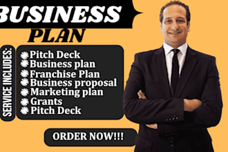 write a topnotch business plan, proposal, pitch deck, financial analysis