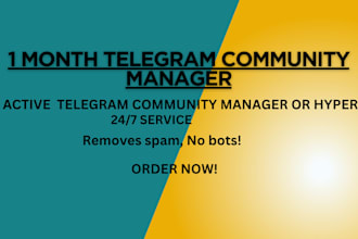 do telegram promotion telegram admin telegram chatter and hyper for 1 month