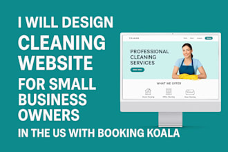 build a booking koala cleaning website for small business owners in the US