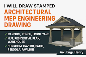 draw stamped architectural mep engineering drawing, carport porch front yard hut
