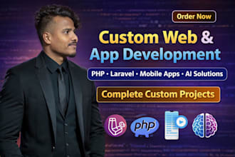 develop custom web and app solutions using PHP laravel