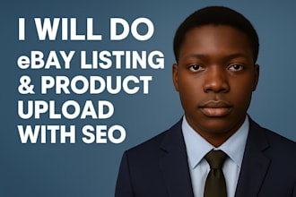 do ebay listing product upload SEO product listing or lister service ebay expert