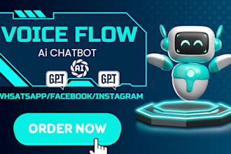 build a powerful voiceflow or botpress chatbot for your business
