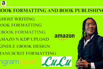 format, edit and publish book, kindle ebook, ebook on amazon kdp, kdp upload
