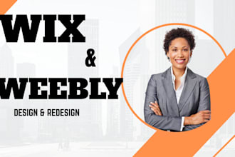 design and redesign wix, weebly, and wordpress business website