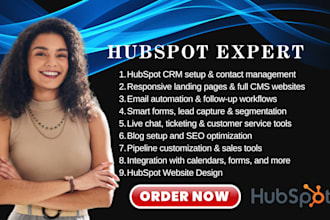 design hubspot website, setup crm, optimize leads and automate your marketing