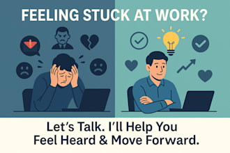 be your career venting buddy and give you honest work advice