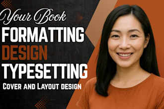 do amazon kdp book formatting or typesetting, book editing, book layout design