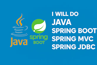 do java,spring boot,spring mvc, spring jdbc,rest projects