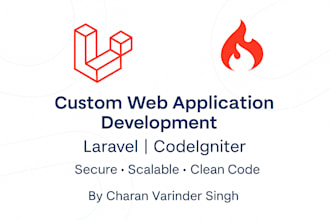 develop secure web application using laravel or codeigniter