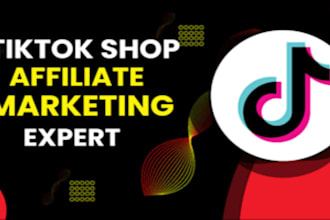 be your tiktok shop affiliate marketing and tik tok ads expert