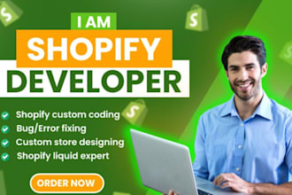 do shopify custom coding, shopify coder,liquid expert,shopify developer
