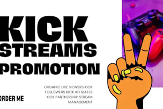 boost your kick channel promotion to gain engagement to your stream