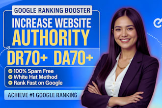 increase domain authority moz da 50 domain rating ahrefs dr 70 plus