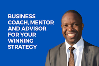 be your startup business coach, mentor and advisor