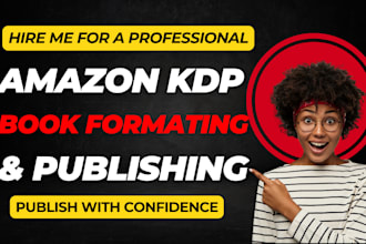 publish book on amazon kindle kdp, book formatting, amazon kdp book publishing