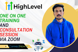 provide you gohighlevel consultation and go high level training