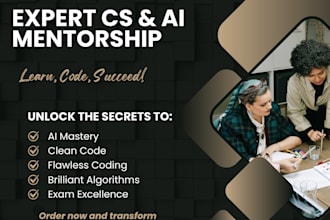 mentor you in cs, ai, and solve your assignments