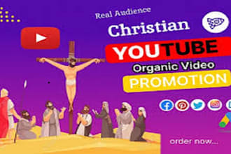 do organically top christian youtube promotion, gospel video promotion