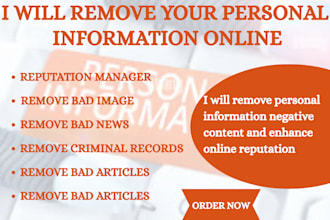 remove personal information negative content and enhance online reputation