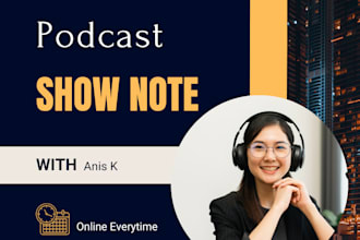 write engaging and SEO friendly podcast show notes