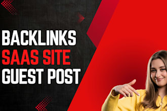 saas link insertion guest post backlink on high da saas sites or blog