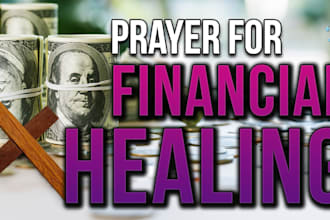 do intercessory prayers for healing, finances, and divine favor