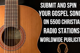 submit and spin your gospel song on 5500 christian radio stations worldwide pub